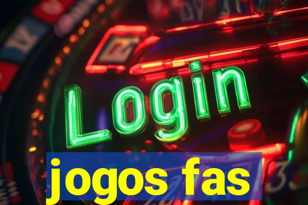 jogos fas